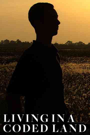 Living in a Coded Land Poster