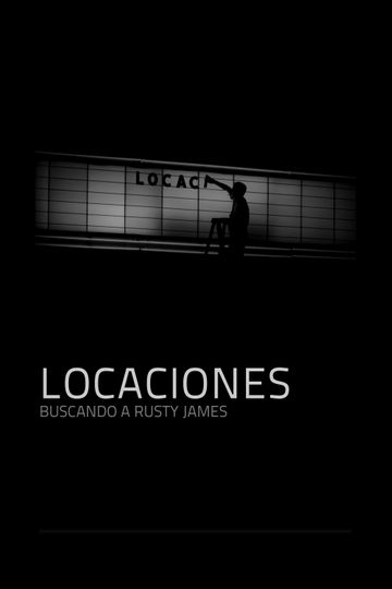 Locations Looking for Rusty James