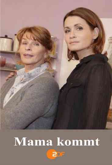 Mommy Comes Over Poster