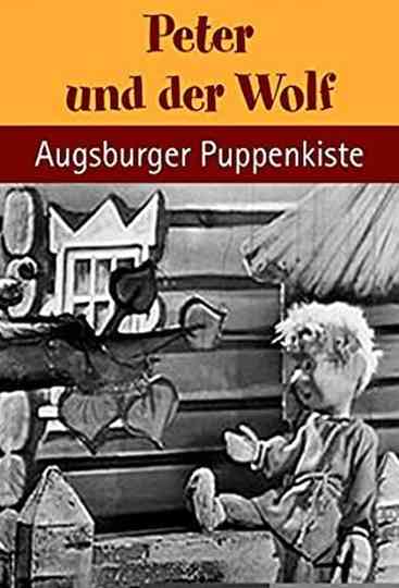 Augsburger Puppenkiste - Peter und der Wolf Poster