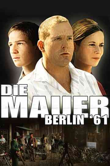 Die Mauer  Berlin 61 Poster