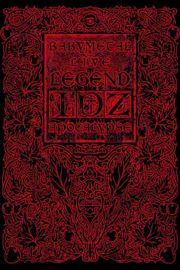 BABYMETAL LIVE ～LEGEND I、D、Z APOCALYPSE～LEGEND D poster