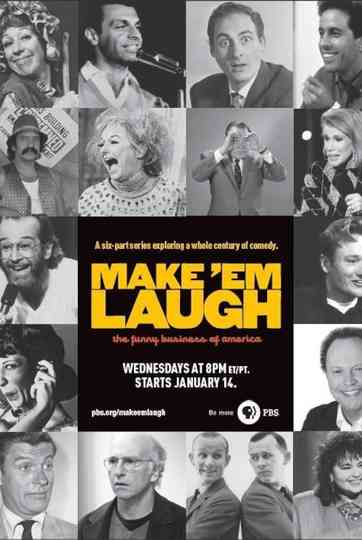 Make 'Em Laugh: The Funny Business of America Poster
