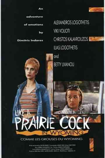 Like a Prairie Cock in Wyoming Poster
