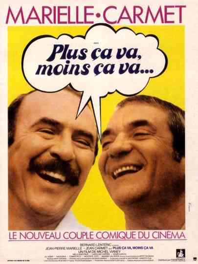Plus ça va moins ça va
