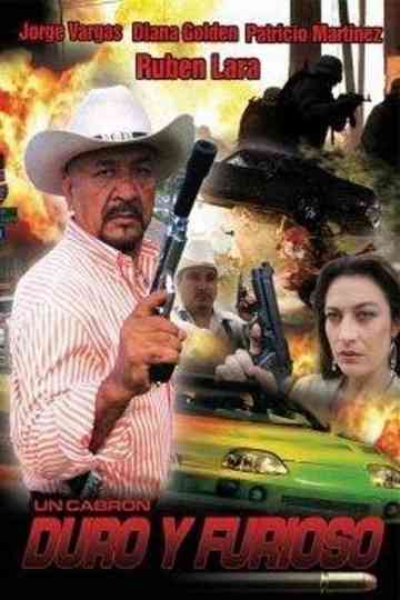 Duro y Furioso Poster