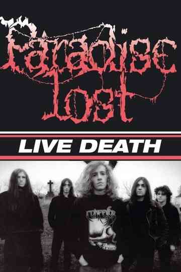 Paradise Lost: Live Death Poster