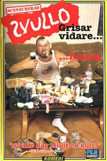 Svullo Grisar Vidare Poster