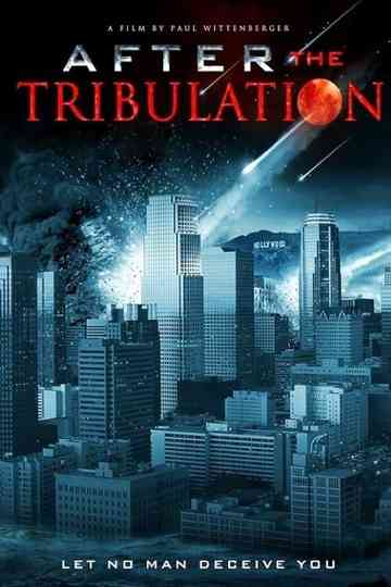 After the Tribulation Poster