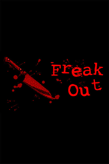 Freak Out Poster