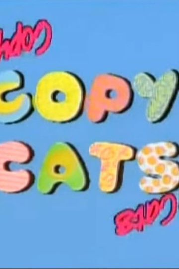Copy Cats