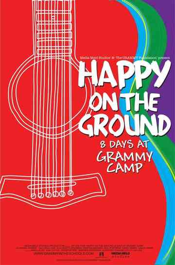 Happy on the Ground 8 Days at Grammy Camp Poster