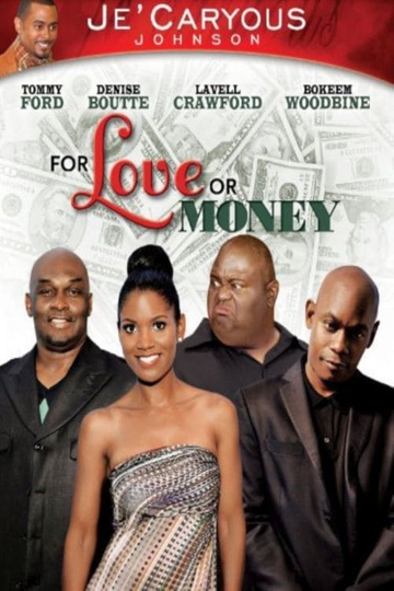 For Love or Money