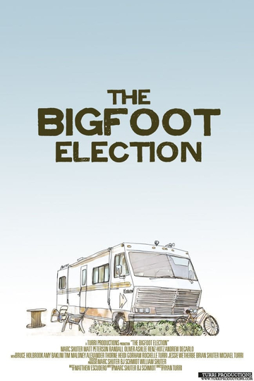 The Bigfoot Election Poster