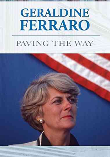 Geraldine Ferraro Paving The Way Poster