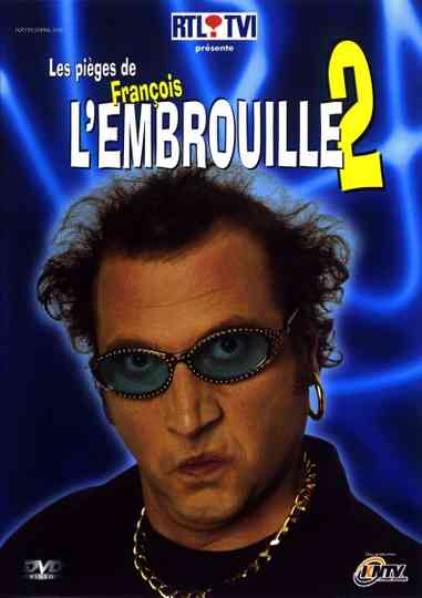 Les pièges de François l'Embrouille 2 poster