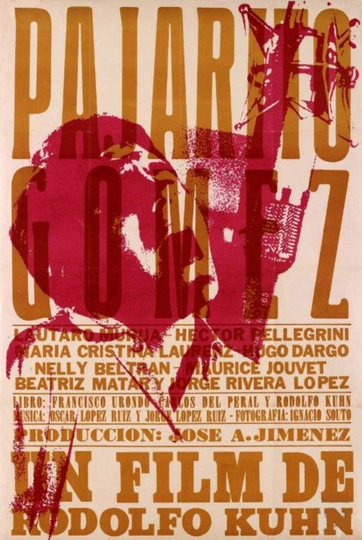 Pajarito Gómez Poster