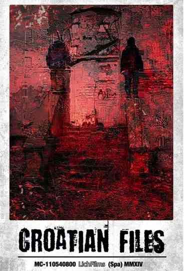 The Croatian Files Poster