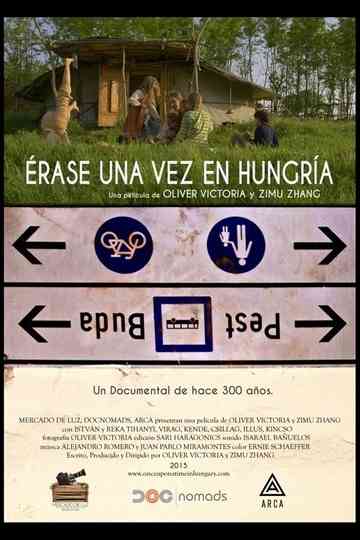 Once Upon A Time In Hungary poster