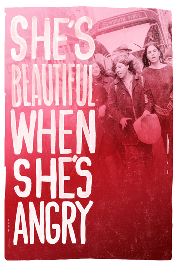 Shes Beautiful When Shes Angry Poster