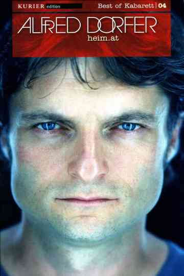 Alfred Dorfer - heim.at Poster