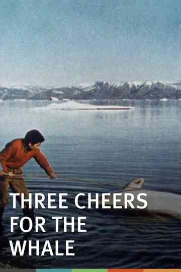 Three Cheers for the Whale poster