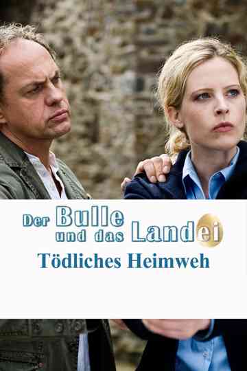 Der Bulle und das Landei  Tödliches Heimweh Poster
