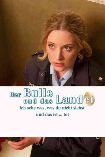 Der Bulle und das Landei Ich sehe was was du nicht siehst und das ist  tot poster