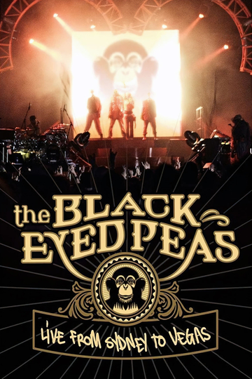 The Black Eyed Peas Live from Sydney to Vegas