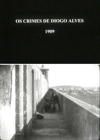 Crimes of Diogo Alves Poster