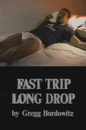 Fast Trip, Long Drop Poster