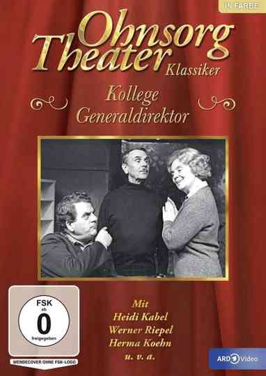 Ohnsorg Theater  Kollege Generaldirektor Poster