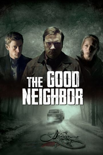 The Good Neighbor