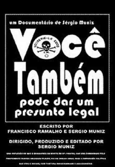 Você Também Pode Dar um Presunto Legal Poster