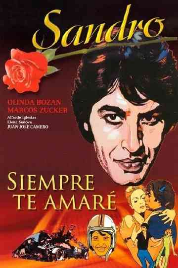 Siempre te amaré Poster