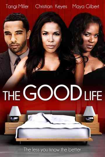 The Good Life Poster