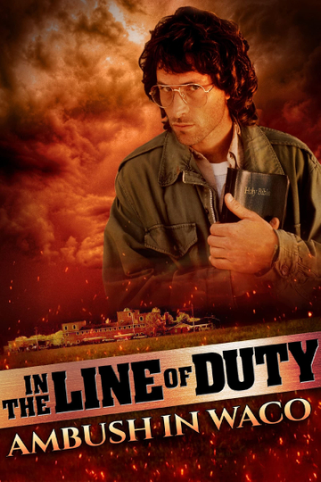 In the Line of Duty: Ambush in Waco Poster