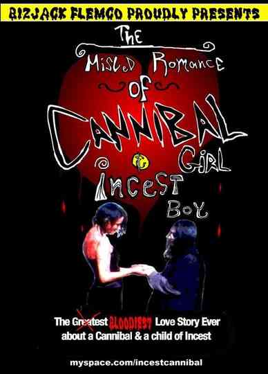 The Misled Romance of Cannibal Girl and Incest Boy Poster