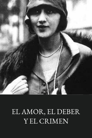 El amor el deber y el crimen