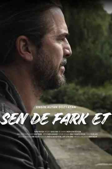 Sen de Fark Et Poster