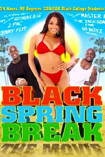 Black Spring Break The Movie Poster