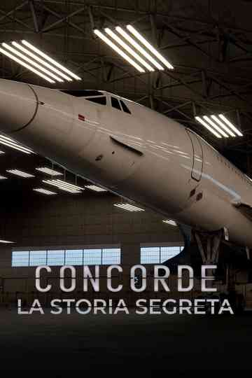 Concorde: la storia segreta Poster