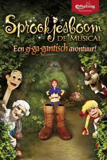 Sprookjesboom de Musical  Een gigagantisch avontuur poster