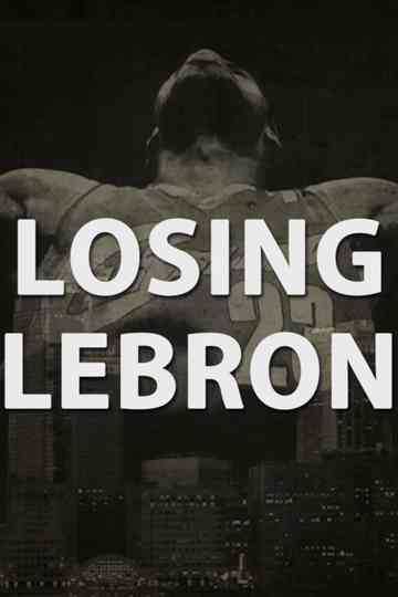 Losing LeBron poster