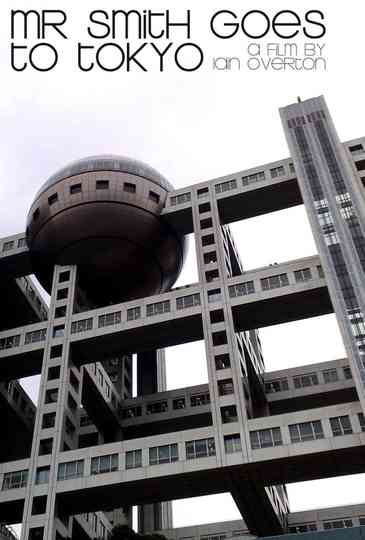 Mr. Smith Goes to Tokyo Poster