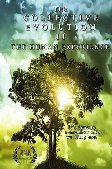 The Collective Evolution II: The Human Experience poster