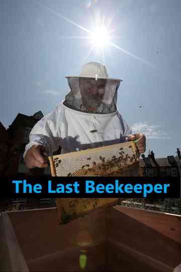 The Last Beekeeper Poster