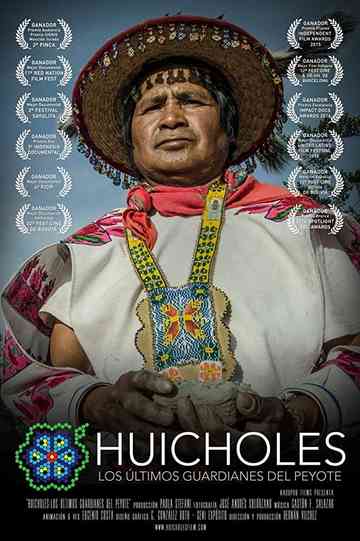 Huicholes The Last Peyote Guardians poster