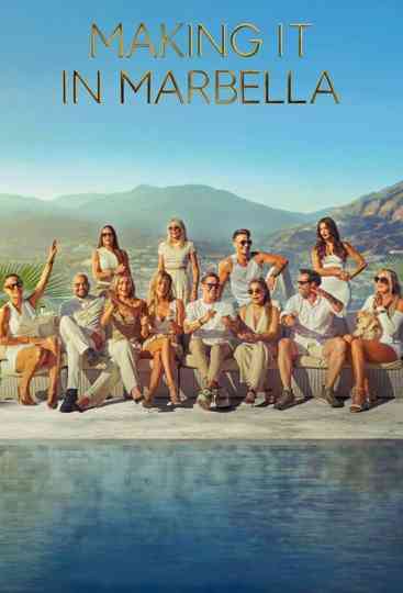 Making It in Marbella Poster