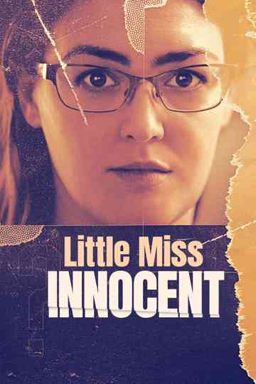 Little Miss Innocent: Passion. Poison. Prison. poster